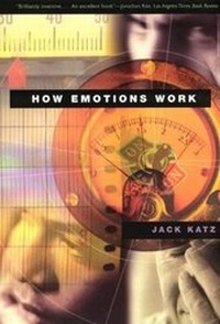 Enlarge image Cover: How Emotions Work - University of Chicago Press