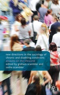 Cover: New Directions in the Sociology of Chronic and Disabling Conditions - Palgrave Macmillan