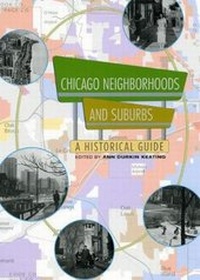 Abbildung von: Chicago Neighborhoods and Suburbs - University of Chicago Press