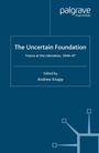 Cover: The Uncertain Foundation - Palgrave Macmillan