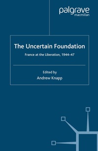 Enlarge image Cover: The Uncertain Foundation - Palgrave Macmillan