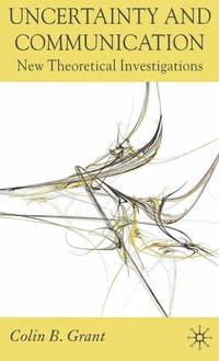 Enlarge image Cover: Uncertainty and Communication - Palgrave Macmillan