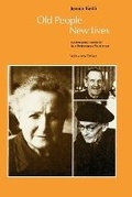 Cover: Old People, New Lives - University of Chicago Press