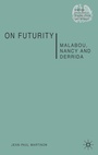 Cover: On Futurity - Palgrave Macmillan