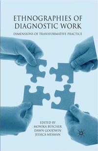 Abbildung von: Ethnographies of Diagnostic Work - Palgrave Macmillan