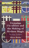 Cover: Victorian Occultism and the Making of Modern Magic - Palgrave Macmillan