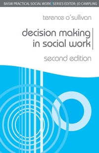 Enlarge image Cover: Decision Making in Social Work - Red Globe Press