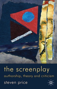 Abbildung von: The Screenplay - Palgrave Macmillan