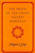 Cover: The Death of the Child Valerio Marcello - University of Chicago Press