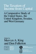 Cover: Taxation of Income from Capital - University of Chicago Press