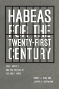Cover: Habeas for the Twenty-First Century - University of Chicago Press