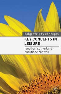 Enlarge image Cover: Key Concepts in Leisure - Red Globe Press