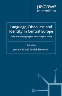 Abbildung von: Language, Discourse and Identity in Central Europe - Palgrave Macmillan