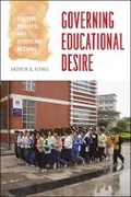 Cover: Governing Educational Desire - University of Chicago Press