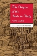 Cover: Origins of the State in Italy, 1300-1600 - University of Chicago Press