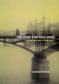 Cover: The Hunt for Nazi Spies - University of Chicago Press