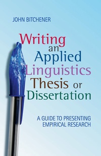 Enlarge image Cover: Writing an Applied Linguistics Thesis or Dissertation - Red Globe Press