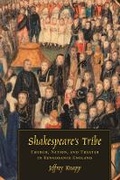 Cover: Shakespeare's Tribe - University of Chicago Press