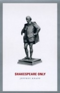 Abbildung von: Shakespeare Only - University of Chicago Press