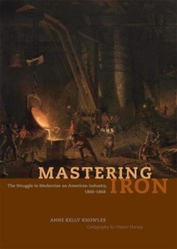 Enlarge image Cover: Mastering Iron - University of Chicago Press