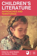 Cover: Children's Literature: Approaches and Territories - Bloomsbury Academic
