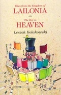Cover: Tales from the Kingdom of Lailonia and The Key to Heaven - University of Chicago Press
