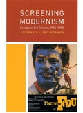 Cover: Screening Modernism - University of Chicago Press