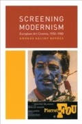 Cover: Screening Modernism - University of Chicago Press