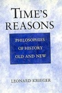 Cover: Time's Reasons - University of Chicago Press