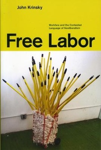 Enlarge image Cover: Free Labor - University of Chicago Press