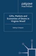 Cover: Gifts, Markets and Economies of Desire in Virginia Woolf - Palgrave Macmillan
