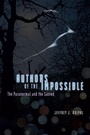 Cover: Authors of the Impossible - University of Chicago Press