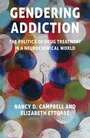 Cover: Gendering Addiction - Palgrave Macmillan