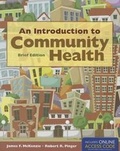 Cover: An Introduction to Community Health Brief Edition - Jones and Bartlett Publishers, Inc