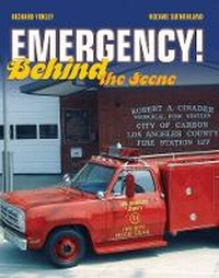 Abbildung von: Emergency! Behind the Scene - Jones and Bartlett Publishers, Inc