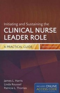 Abbildung von: Initiating And Sustaining The Clinical Nurse Leader Role - Jones and Bartlett Publishers, Inc