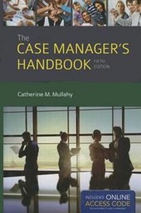 Abbildung von: The Case Manager's Handbook - Jones and Bartlett Publishers, Inc