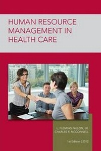 Enlarge image Cover: Strayer Human Resource Mgmt in Health Care Custom - Jones & Bartlett Publishers