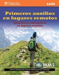 Cover: Primeros Auxilios En Lugares Remotos - Jones and Bartlett Publishers, Inc