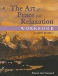 Cover: The Art of Peace and Relaxation Workbook - Jones and Bartlett Publishers, Inc