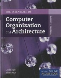 Enlarge image Cover: The Essentials of Computer Organization and Architecture - Jones and Bartlett Publishers, Inc