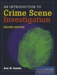 Enlarge image Cover: An Introduction to Crime Scene Investigation - Jones and Bartlett Publishers, Inc