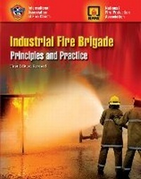 Abbildung von: Industrial Fire Brigade: Principles And Practice - Jones and Bartlett Publishers, Inc