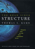 Cover: The Road Since Structure - University of Chicago Press