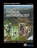 Cover: Telecourse Student Guide for Jurmain/Kilgore/Trevathan/Ciochon's Introduction to Physical Anthropology, 14th - Cengage Learning, Inc