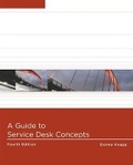 Cover: A Guide to Service Desk Concepts - Course Technology Inc