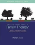 Cover: Mastering Competencies in Family Therapy : a Practical Approach to Theory and Clinical Case Documentation - Wadsworth Publishing Co Inc