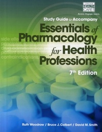 Abbildung von: Study Guide for Woodrow/Colbert/Smith's Essentials of Pharmacology for Health Professions, 7th - Cengage Learning, Inc