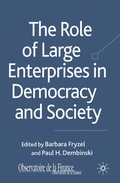 Cover: The Role of Large Enterprises in Democracy and Society - Palgrave Macmillan