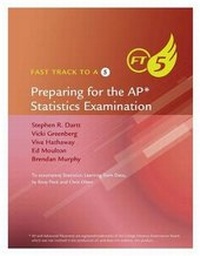 Enlarge image Cover: Fast Track to a 5: Preparing for the AP Statistics Examination - Cengage Learning